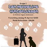 "Den hemmelige hundeklubben" - Barneteater gr 1