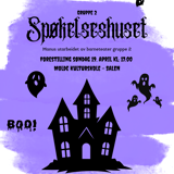 "Spøkelseshuset" - Barneteater gruppe 2